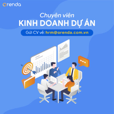 Tuyển dụng Orenda – Chuyên viên Kinh doanh Dự án